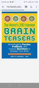 The World's 200 Hardest Brain Teasers- Mind-Boggling Puzzles, Problems, and Curious Questions to Sharpen Your Brain ( kmpiplan )