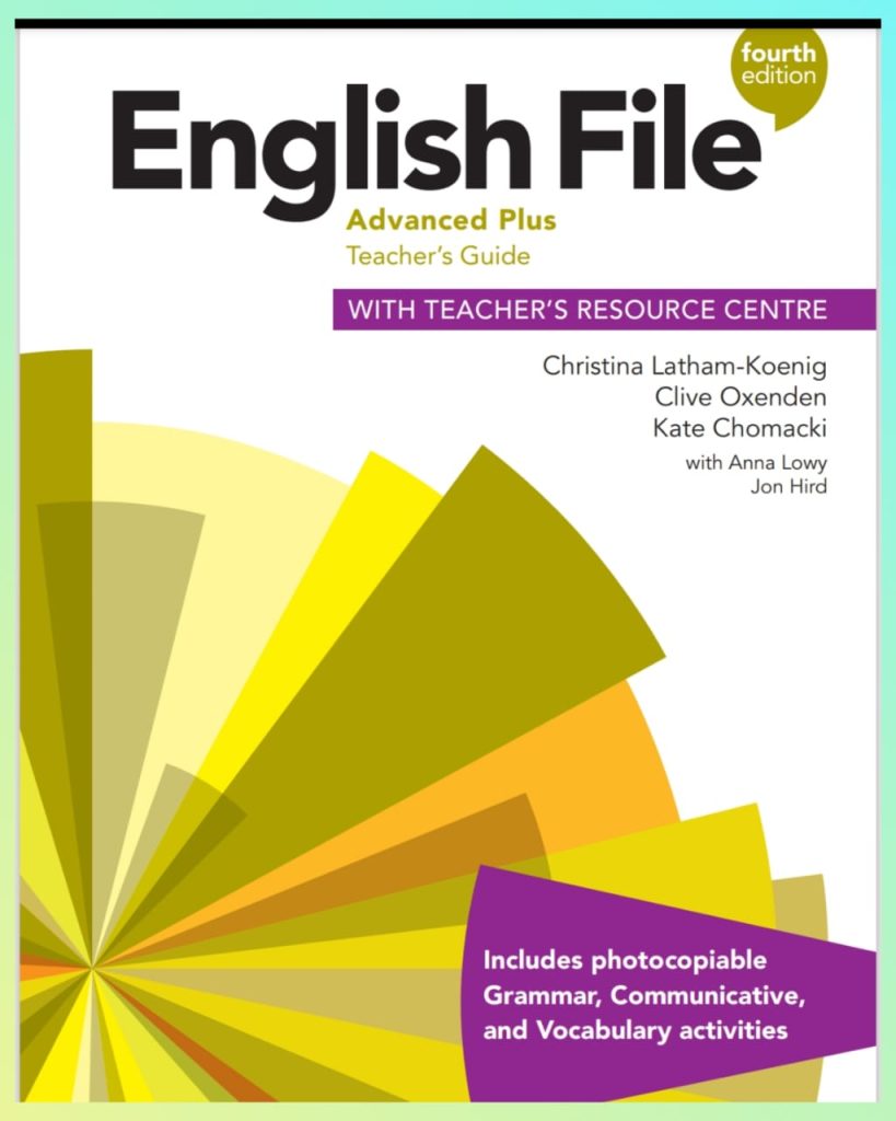 English File 4th edition Advanced Plus Teacher's Guide 1